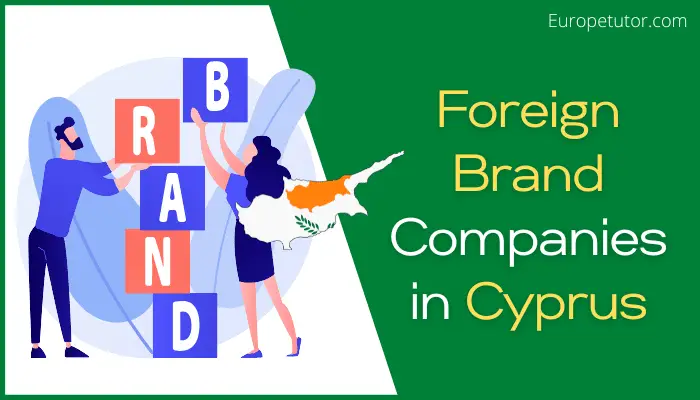 Foreign Brand Companies in Cyprus