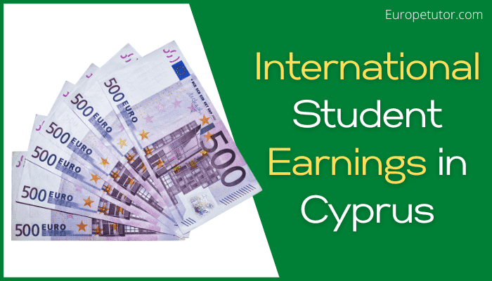 How Much Can An International Student Earn In Cyprus