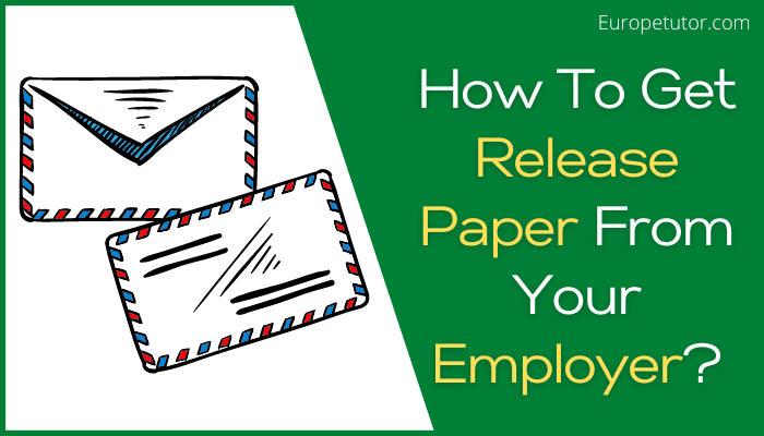 How To Get Release Paper From Your Employer