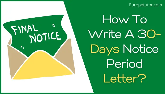 How To Write A 30-Days Notice Period Letter
