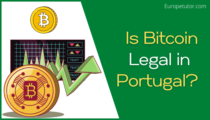 Is Bitcoin Legal in Portugal