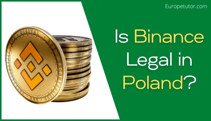 Is Binance Legal in Poland?