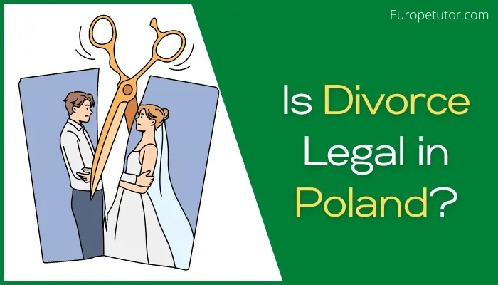 Is Divorce Legal in Poland?