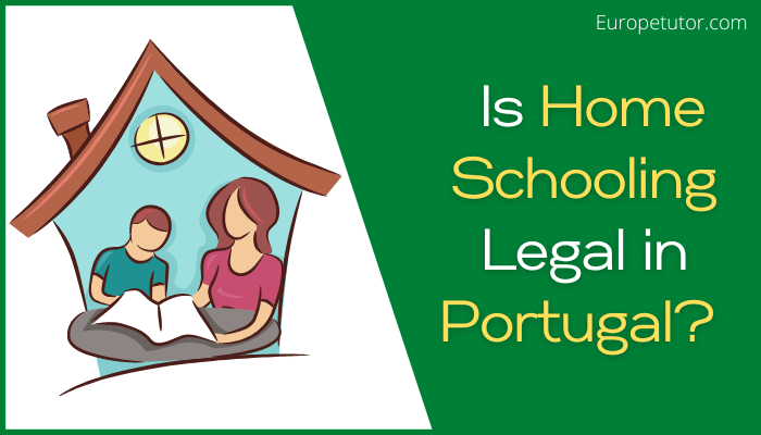 Is Home Schooling Legal in Portugal?