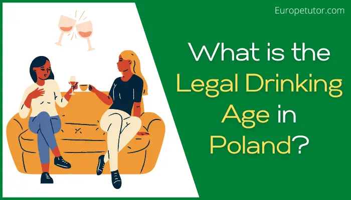 What is the Legal Drinking Age in Poland